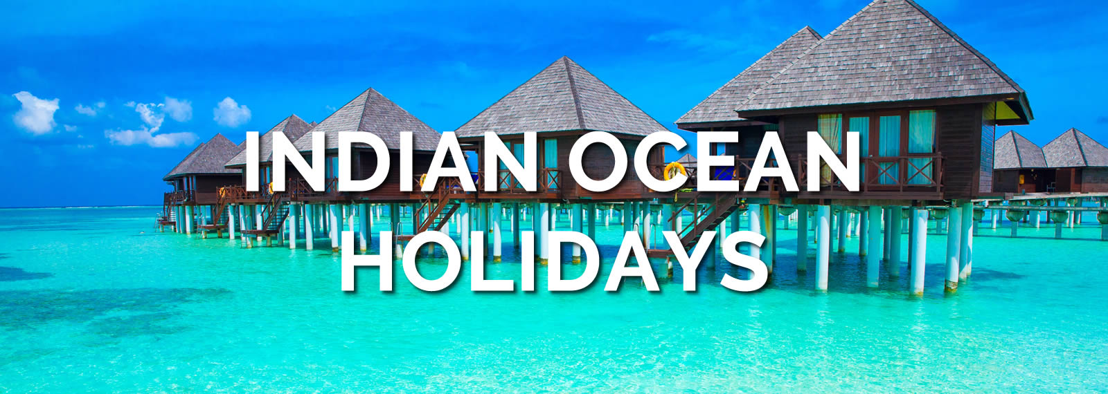 Indian Ocean Holidays