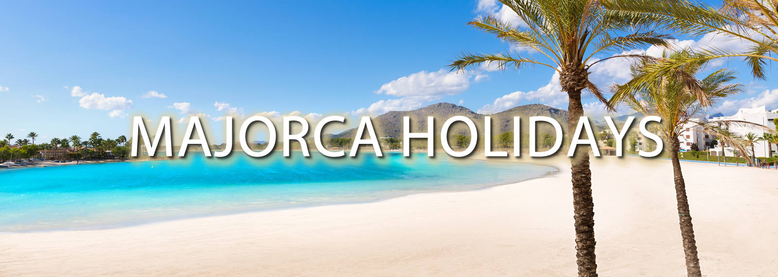 Majorca Holidays